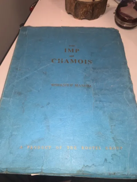 The Imp And Chamois Workshop Manual Rootes WSM141 Part No 6601284