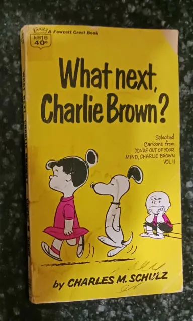 VINTAGE 1967 CHARLIE Brown Book What Next Charlie Brown by Charles M ...