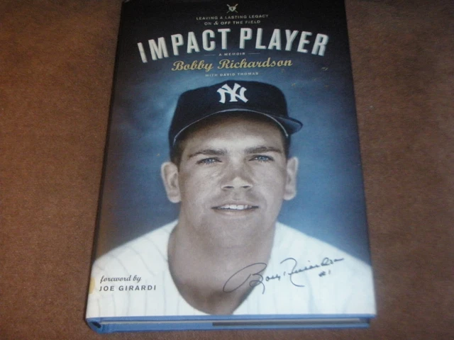 AUTOGRAPHED book New York Yankees Bobby Richardson " Impact Player " 2012 w/ dst