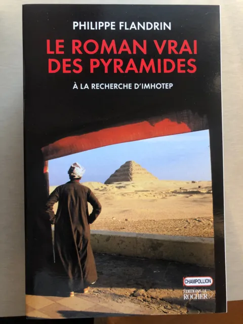 Le roman vrai des pyramides - editions du Rocher - (224)