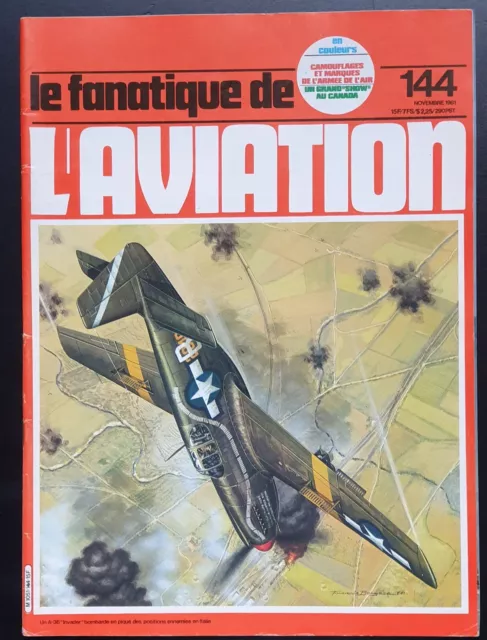 Le fanatique de l'aviation - numéro 144 - Novembre 1981