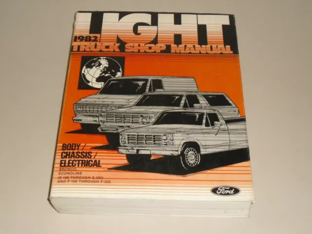 Manual de Instrucciones Servicio Ford '82 Carrocería Chasis BRONCO Serie F Etc