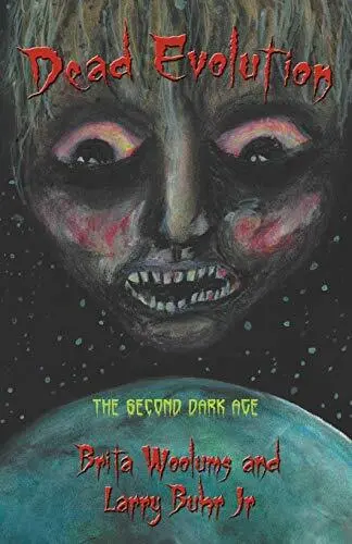 Dead Evolution: The Second Dark Age.New 9781475940381 Fast Free Shipping<|