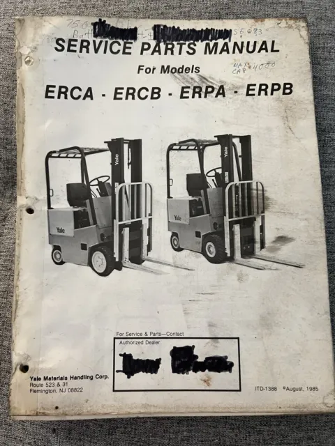 Yale Service Parts Manual Models ERCA - ERCB - ERPA - ERPB