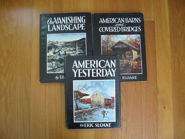 Eric Sloane’s Americana: Barns, American Yesterday, Vanishing Landscape