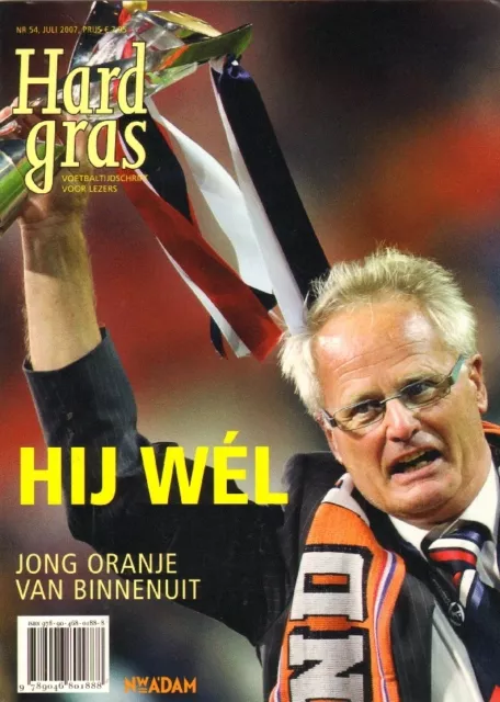 Hard Gras Nr. 54 - Met O.a. Jong Oranje Van Binnenuit (2007)