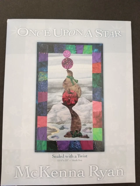 Sealed With A Twist Quilt Pattern by Once Upon A Star Design by McKenna Ryan NEW