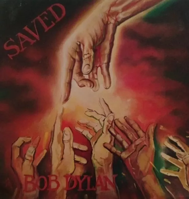 Bob Dylan-Saved Vinyl LP Album.1980 CBS 86113. Solid Rock/Covenant Frau +