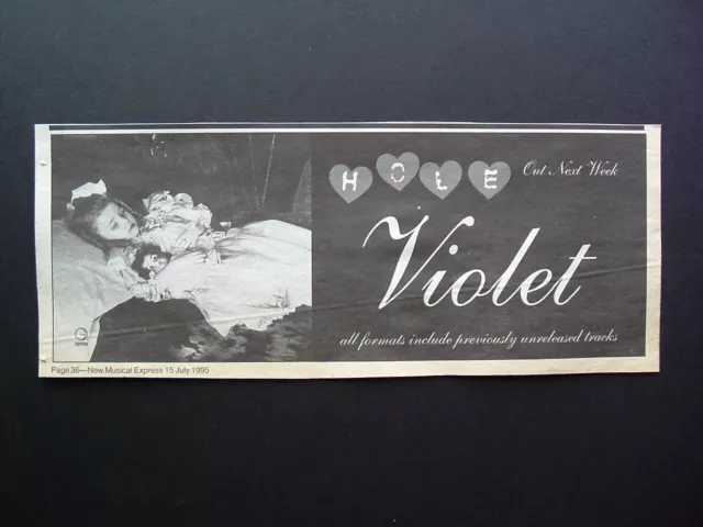 Vintage 1995 - HOLE - Violet Single - Press Advert / Mini Poster - Courtney Love