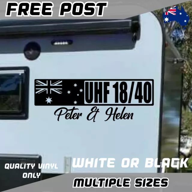 Custom UHF 18/40 Sticker Decal Window Car Caravan Australia Flag Adventure Camp