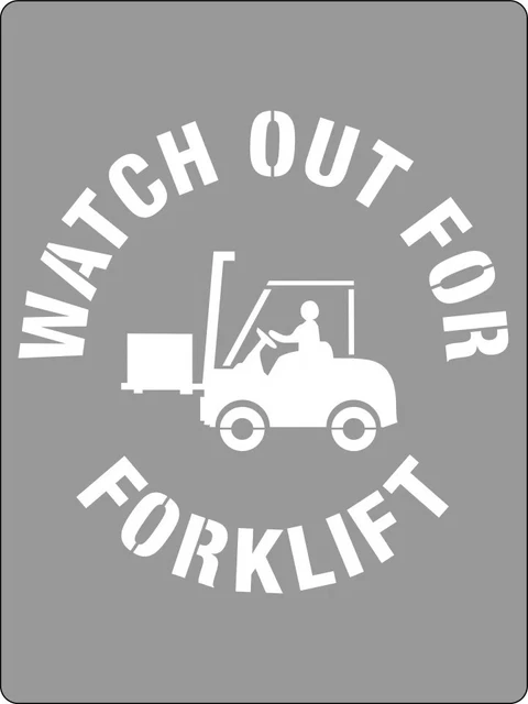 USS Stencil Watch out for Forklifts Symbol Poly 600mm x 450mm