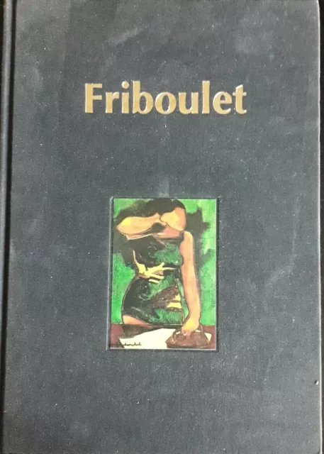 FRIBOULET   Retrospective  Rouen, 1996