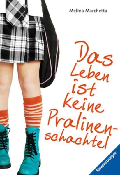 Das Leben ist keine Pralinenschachtel Marchetta, Melina und Cornelia Holfelder-v