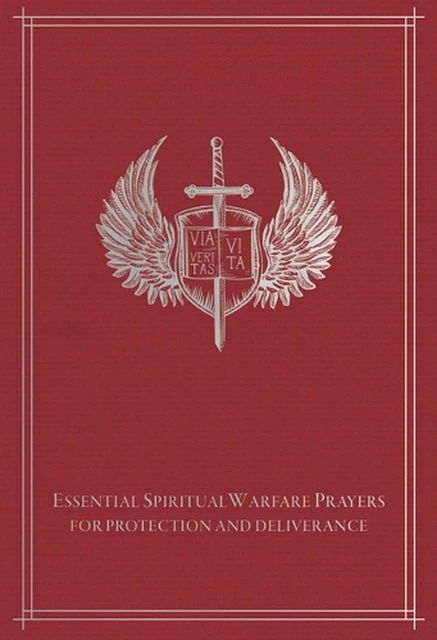 ESSENTIAL SPIRITUAL WARFARE Prayers: For Protection and Deliverance by ...