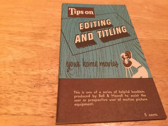 Bell And Howell Editing And Titling Guide 1950