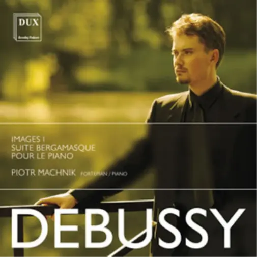 Claude Debussy Debussy: Images I/Suite Bergamasque/Pour Le Piano (CD) Album