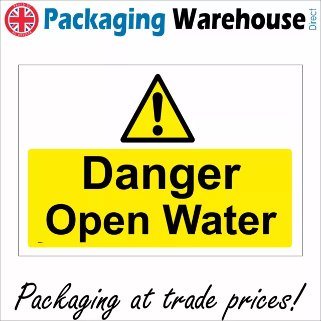 Ws879 Danger Open Water Sign Lakes Rivers Ponds Excavation Construction Sites
