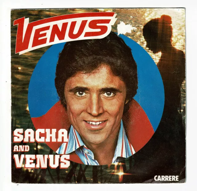 Sacha Distel & Venus Vinyl 45 Runden 7 " Sp Englisch Et Französisch -carrere