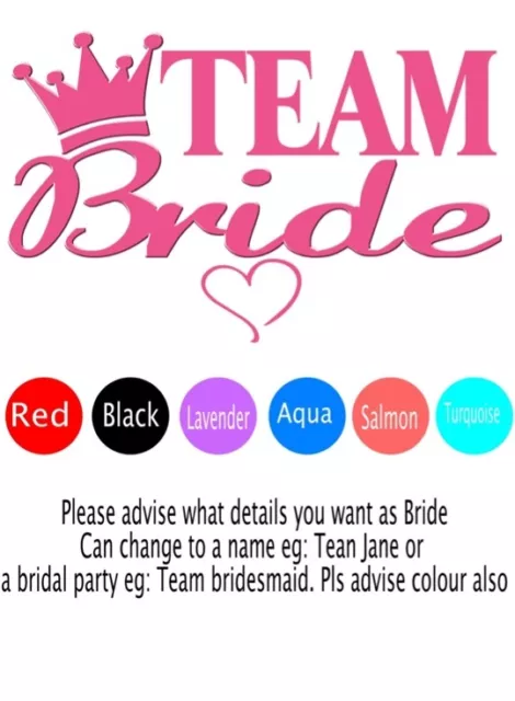 IRON ON TRANSFER TEAM BRIDE BRIDESMAID PERSONALISED HEART LOVE PRINCESS 11x16cm