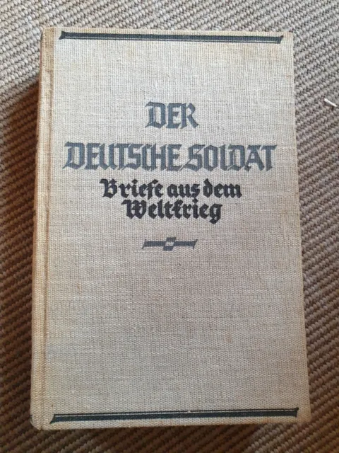 Buch Der Deutsche Soldat Briefe Aus Dem Weltkrieg