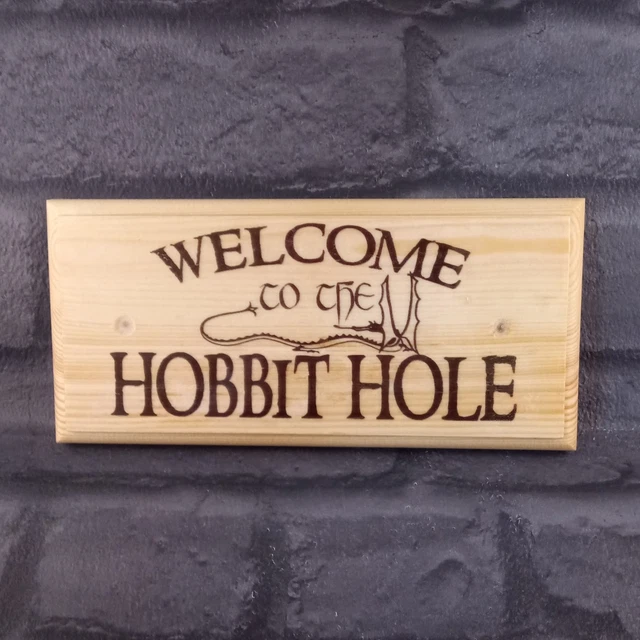 WELCOME TO THE Hobbit Hole Sign, Lord Of The Rings Gift House Plaque ...