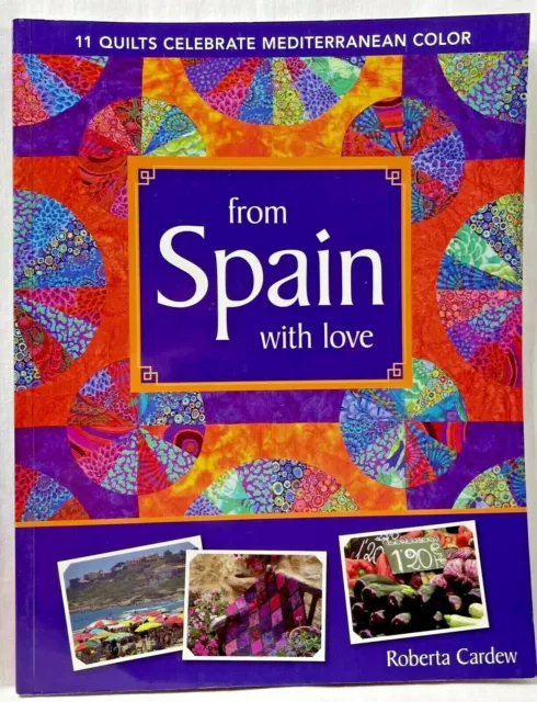 2010 Desde España con Amor Edredón Libro 11 Diseños Roberta Cardew SC 9772