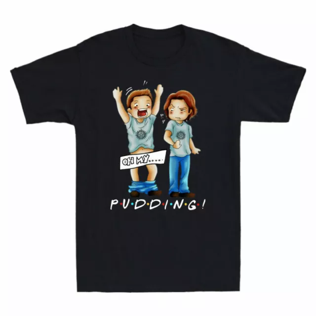 Oh Tee Pudding T-Shirt Dean Men's & My Cotton  Sam Funny Winchester