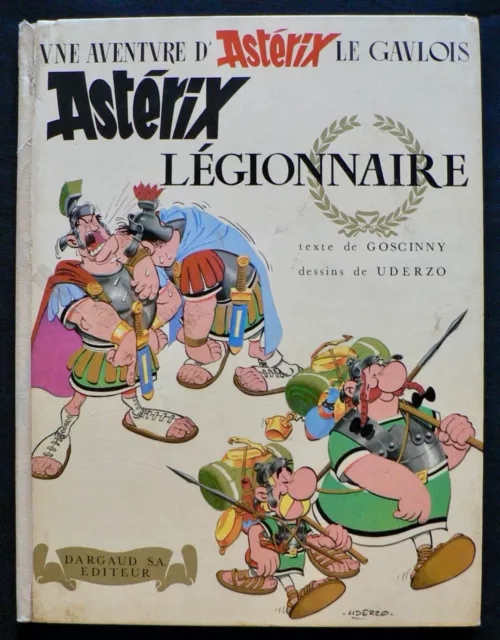 Astérix Légionnaire - Uderzo & Goscinny - Eds. Dargaud - 1967 - EO