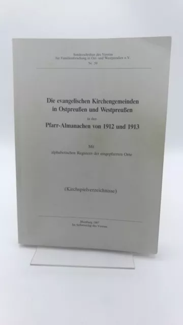 Verein für Familienforschung in Ost- u. Westpreussen e.V. (Hrgs.) Die evangel..