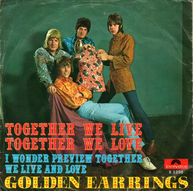7" Golden Earrings – Together We Live, Together We Love / Dutch 1967