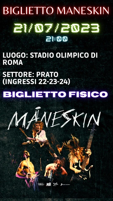 Biglietto concerto Maneskin Stadio Olimpico Roma 21/07/2023 (SETTORE PRATO) 2