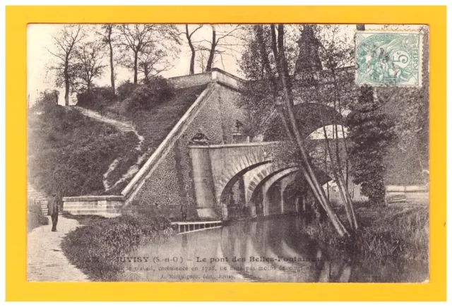 JUVISY-sur-ORGE (91) PONT des BELLES FONTAINES animé en 1906