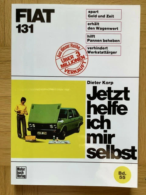 Fiat 131 Band 55 Reparaturanleitung von Dieter Korp (kartoniert)