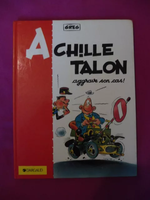 BD  Achille Talon  "Achille Talon aggrave son cas"  Dargaud