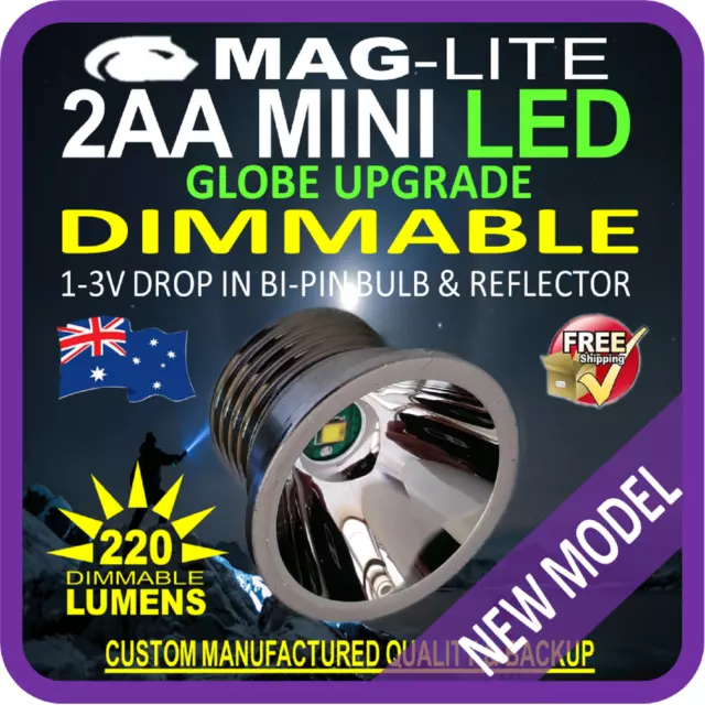 MAGLITE LED UPGRADE MINI AA 220lm DIMMABLE REFLECTOR BULB GLOBE FLASHLIGHT TORCH