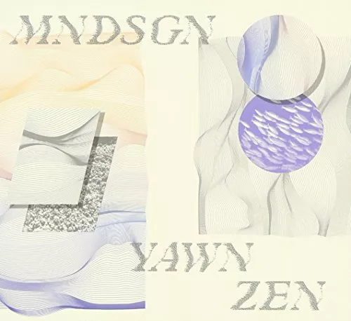 MNDSGN - YAWN ZEN - New CD ALBUM - J123z