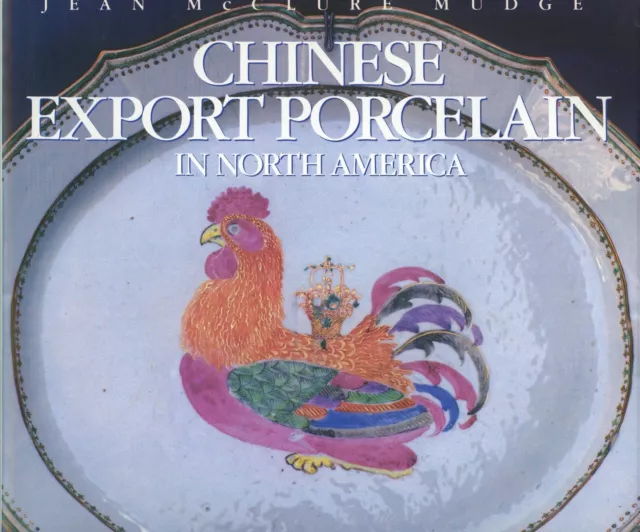 Chinese Export Porcelain in North America - Makers Marks Dates / In-Depth Book