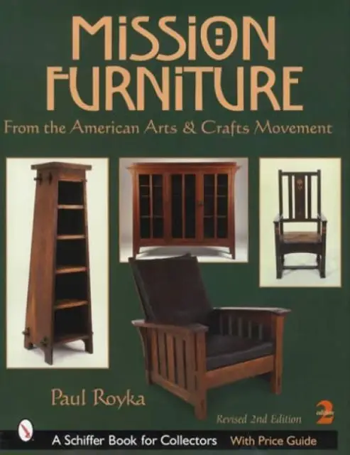 Mission Furniture Collector Reference incl Arts Crafts, Stickley Roycroft & More