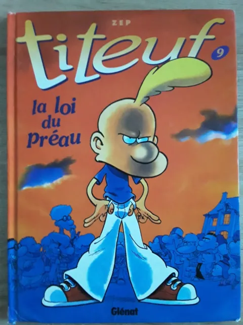 Bd-Titeuf-N°9-La Loi Du Preau-Eo2002-Zep-Glenat