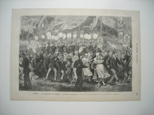 Gravure 1877. Anvers. Centenaire De Rubens. Retraite Aux Flambeaux. Explicatif.