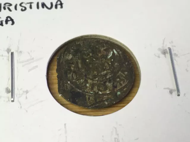 1600’s 1 Solidus - Christina  Swedish Livonia 350+ Year old FREE USA SHIP # 913E