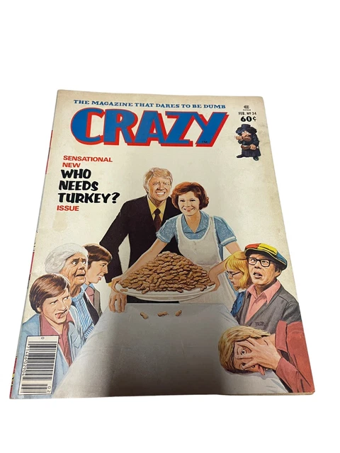 Crazy Magazine  Feb No.34 Who Needs Turkeys? February 1978