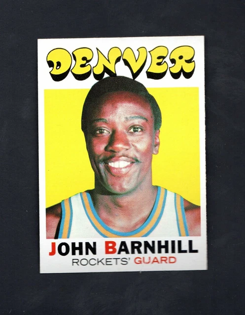 1971 Topps John Barnhill #222 ~ Denver Rockets ~~ High Grade  ~~  Set Break!