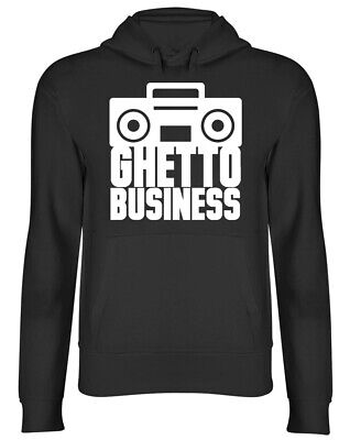 Ghetto Business Mens Womens Ladies Unisex Hoodie