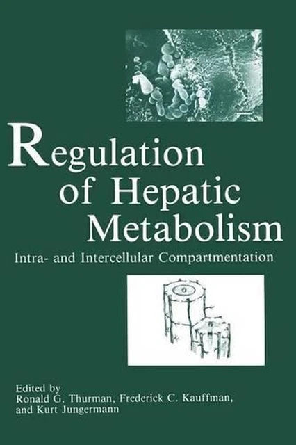 REGULATION OF HEPATIC Metabolism: Intra- and Intercellular ...