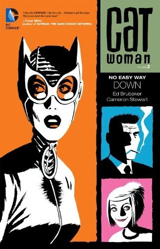 CATWOMAN VOL. 2: NO EASY WAY DOWN By Ed Brubaker *Excellent Condition*
