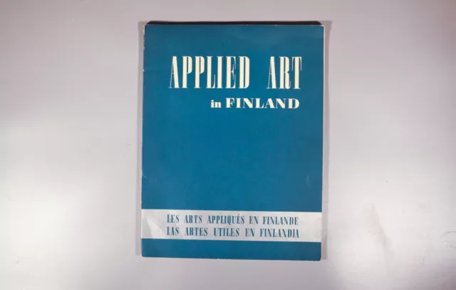 Applied Arts In Finland 1939 World Fair Aalto Tapiovaara Paavo Tynell catalogue