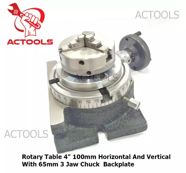 4" 100mm Rotary Table Horizontal And Vertical With 65mm 3 Jaw Chuck  Backplate