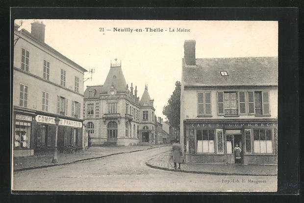 CPA Neuilly-en-Thelle, La Mairie, Cafe du Commerce