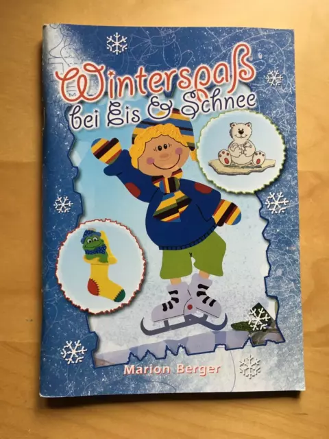 Bastelbuch Winterspaß bei Eis & Schnee